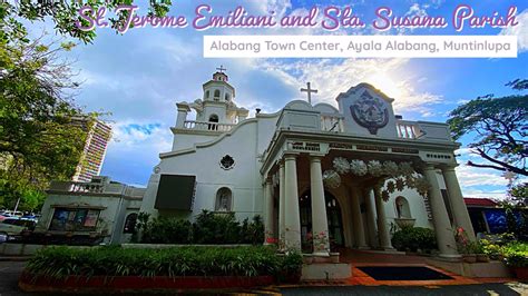 alabang town center schedule|Saint Jerome Emiliani and Sta. Susana Parish .